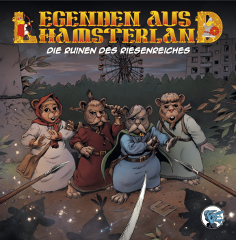 Legenden aus Hamsterland #2 – Die Ruinen des Riesenreiches