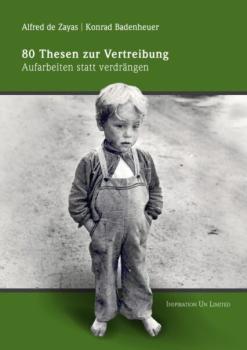 Zayas/Badenheuer: 80 Thesen zur Vertreibung