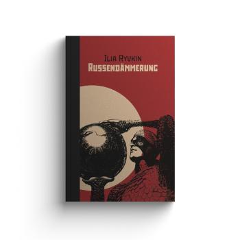 Russendämmerung - Ilia Ryvkin