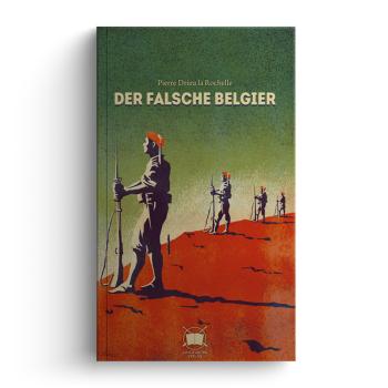 Pierre Drieu la Rochelle - Der falsche Belgier