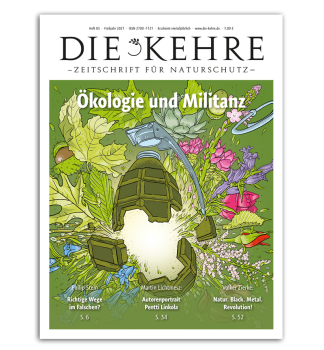 »Die Kehre« – Ökologie und Militanz (Heft 05)