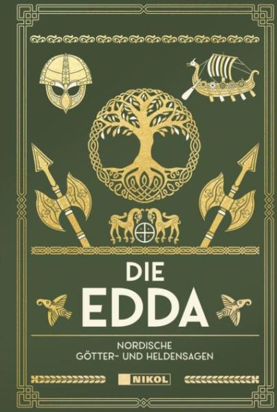Die Edda: Nordische Götter- und Heldensagen