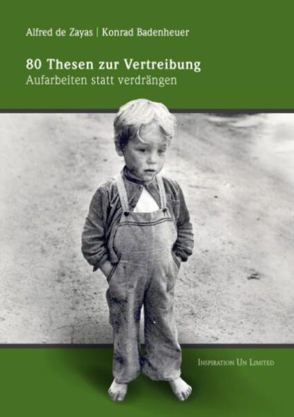 Zayas/Badenheuer: 80 Thesen zur Vertreibung