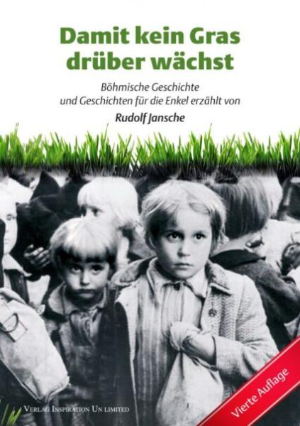 Rudolf Jansche: Damit kein Gras drüber wächst