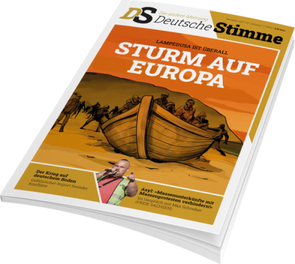 Deutsche Stimme - November 2023: »Lampedusa ist überall: STURM AUF EUROPA«